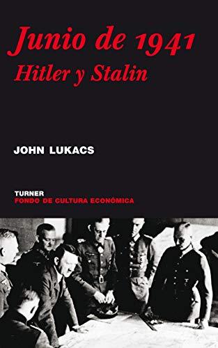 Junio de 1941 : Hitler y Stalin (Noema, Band 41)