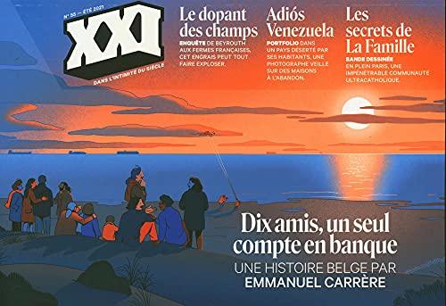 XXI, n° 55. Dix amis, un seul compte en banque