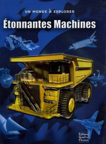 Etonnantes machines