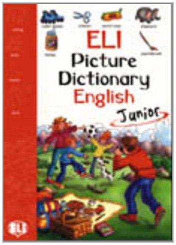 ELI Picture Dictionary: English Junior (Eli  Livres)