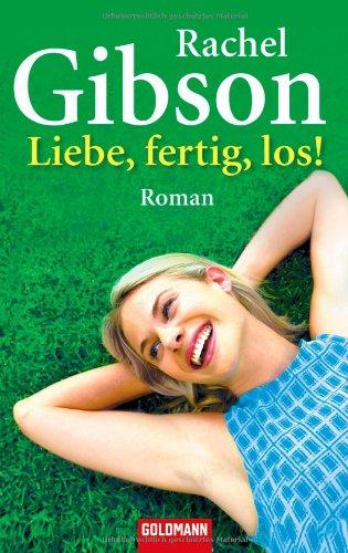 Liebe, fertig, los!: Roman