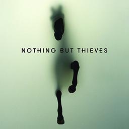 Nothing But Thieves (Deluxe)