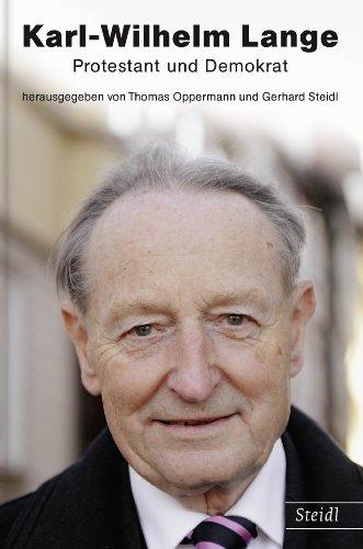 Karl-Wilhelm Lange: Protestant und Demokrat