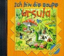 Ich bin die Raupe Ursula. CD. . Frühling, Sommer, Herbst, Winter. Fröhliche Mitsinglieder