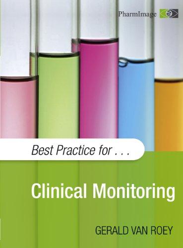 Best Practice for Clinical Monitoring