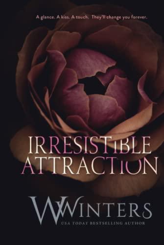 Irresistible Attraction (Merciless World Series, Band 2)