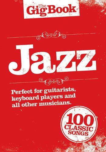 Jazz: The Gig Book