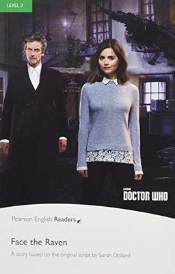 Level 3: Doctor Who: Face the Raven Book & MP3 Pack (Pearson English Graded Readers)