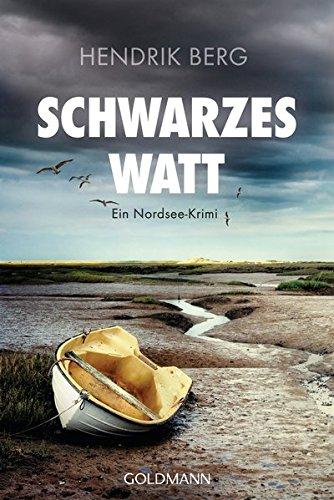 Schwarzes Watt: Ein Fall für Theo Krumme 4 - Ein Nordsee-Krimi