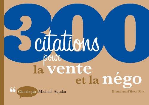 300 citations pour la vente et la négo