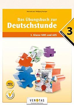 Deutschstunde - Neubearbeitung: 3. Schuljahr - Übungsbuch mit Lösungen