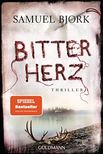 Bitterherz: Thriller - Ein Fall für Kommissar Munch 3