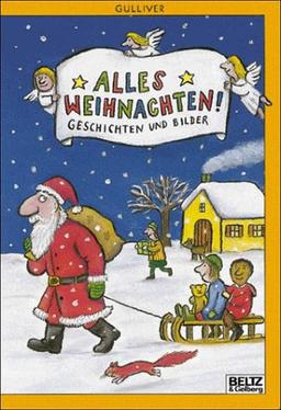 Alles Weihnachten! (Gulliver)