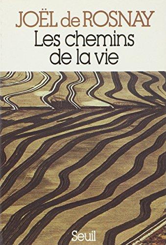 Les Chemins de la vie