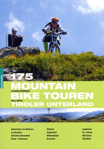 175 Mountainbiketouren Tiroler Unterland