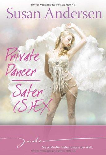 Private Dancer/Safer (S)ex