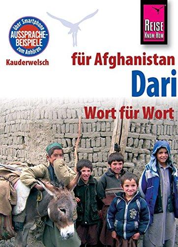 Reise Know-How Sprachführer Dari für Afghanistan - Wort für Wort: Kauderwelsch Band 202