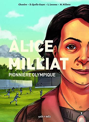 Alice Milliat : pionnière olympique