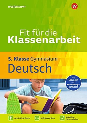 Fit für die Klassenarbeit - Gymnasium: Deutsch 5