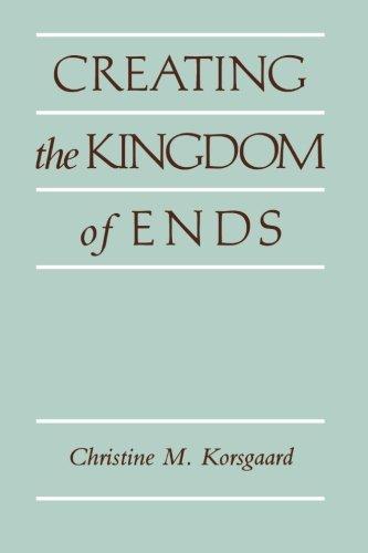 Creating the Kingdom of Ends