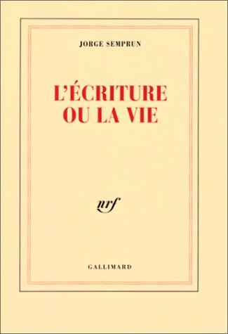 L'écriture ou la vie