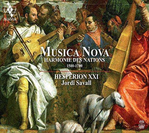 Musica Nova - Harmonie des Nations (1500-1700)