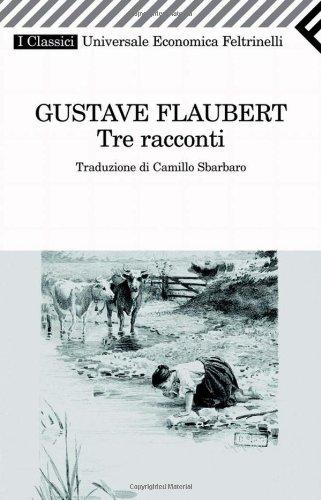 Tre racconti (Universale economica. I classici)