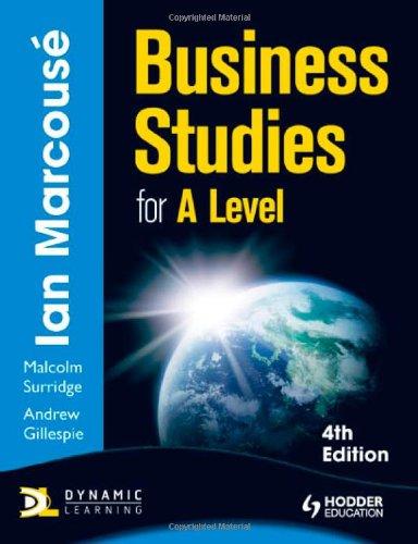 Business Studies for A Level (Hodder Education Publication)