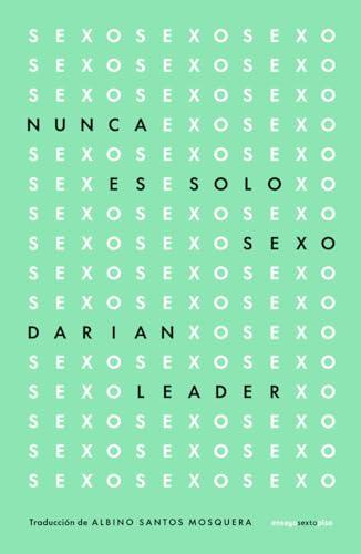 Nunca es solo sexo