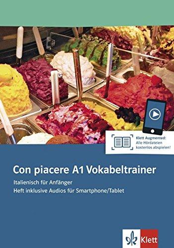 Con piacere A1 Vokabeltrainer: Italienisch für Anfänger. Heft inklusive Audios für Smartphone/Tablet