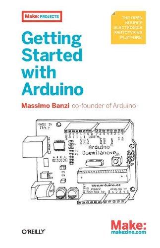 Getting Started with Arduino (Make: Projects)