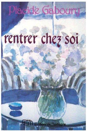 Rentrer chez soi (Philosophie - Spiritualité)