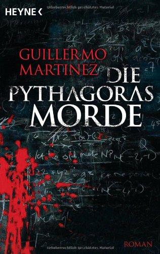 Die Pythagoras-Morde: Roman