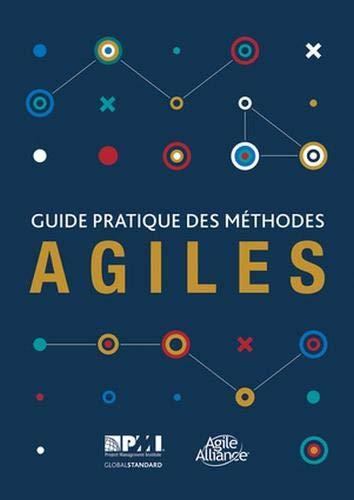 Guide pratique des mâthodes Agiles (French edition of Agile practice guide) (Project Management Institute)