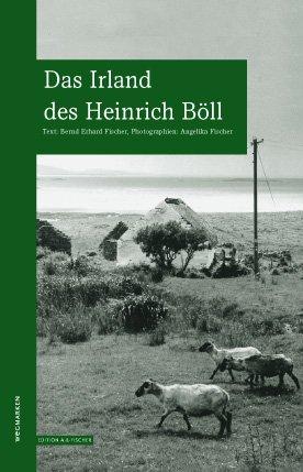 Das Irland des Heinrich Böll: wegmarken