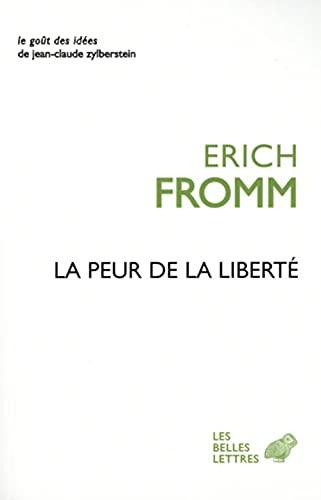 La peur de la liberté