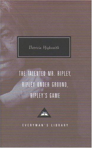 The Talented Mr Ripley (Everyman's Library Classics)