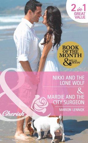 Nikki And The Lone Wolf / Mardie And The City Surgeon: Nikki and the Lone Wolf / Mardie and the City Surgeon