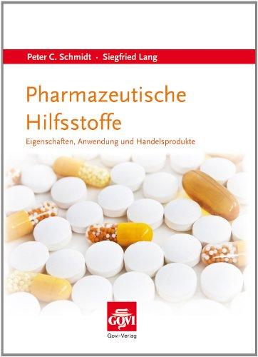 Pharmazeutische Hilfsstoffe: Eigenschaften, Anwendung und Handelsprodukte