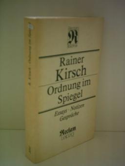 Ordnung im Spiegel: Essays, Notizen, Gespräche