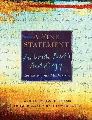 A Fine Statement: An Irish Poet's Anthology