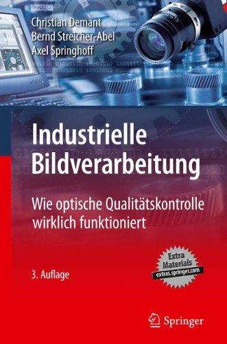 Industrielle Bildverarbeitung: Wie optische Qualitätskontrolle wirklich funktioniert