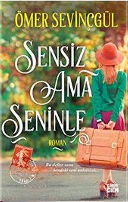 Sensiz Ama Seninle