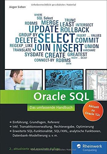 Oracle SQL: Das umfassende Handbuch