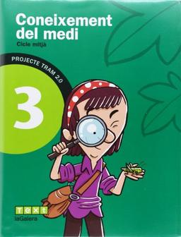 Coneixement del medi, 3 Educació Primària (TRAM 2.0)