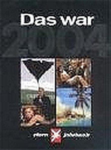 Das war 2004: Stern-Jahrbuch