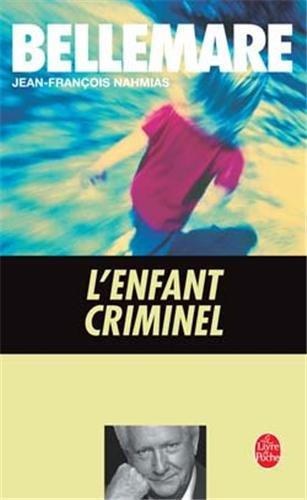 L'enfant criminel