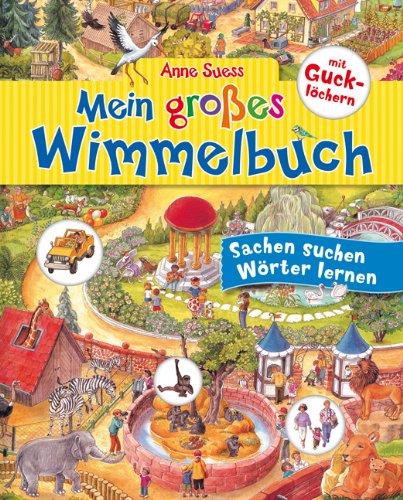 Mein großes Wimmelbuch mit Gucklöchern: Sachen suchen - Wörter lernen