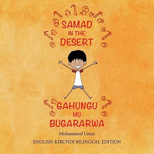 Samad in the Desert: Bilingual English-Kirundi Edition