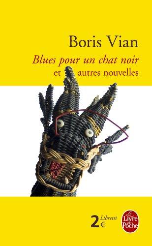 Blues pour un chat noir : et autres nouvelles